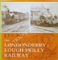 The Londonderry & Lough Swilly Railway  by BOYD, J.I.C. 